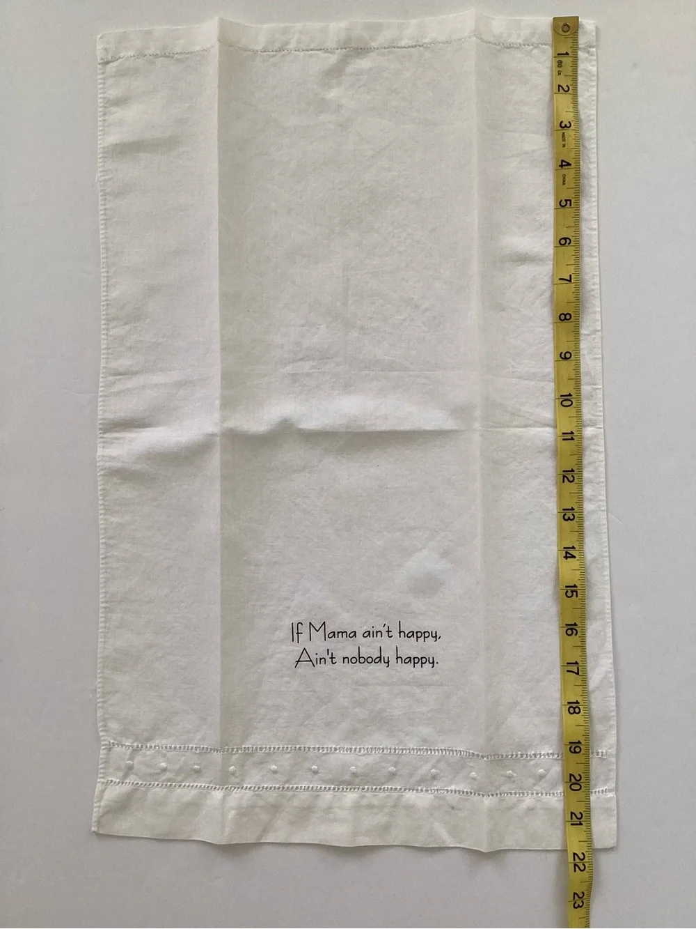 White Printed Tea Towel - 'If Mama ain't happy'